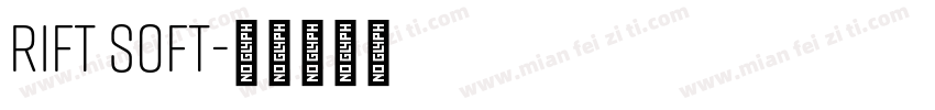 Rift Soft字体转换